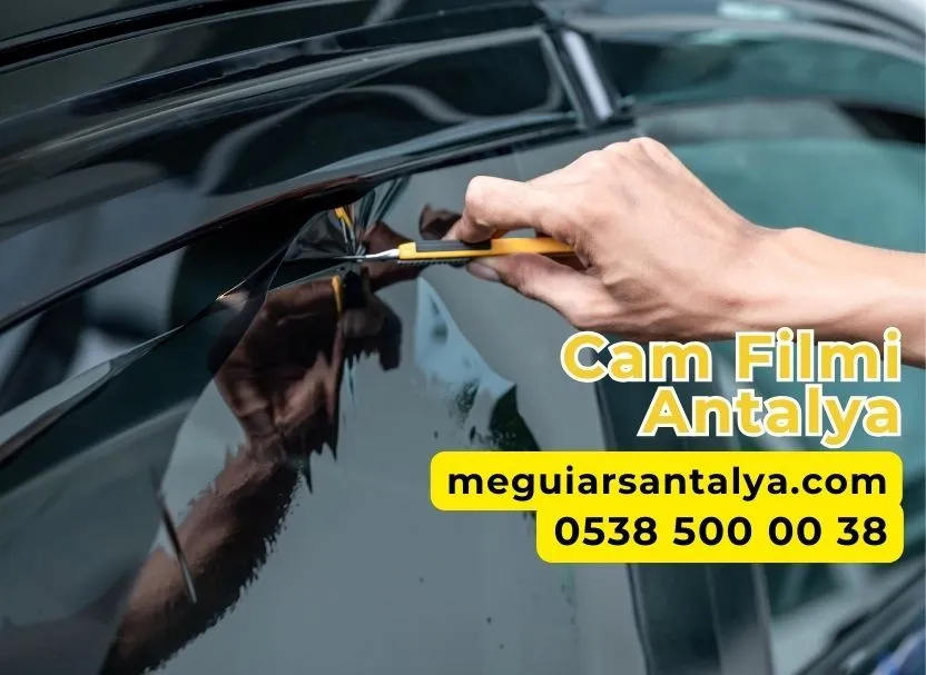 Cam Filmi Antalya